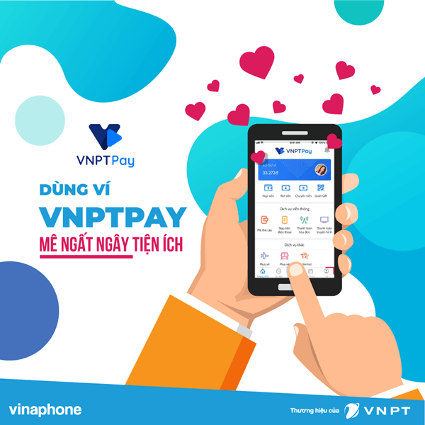 Cách tải và đăng ký ví điện tử VNPT Pay