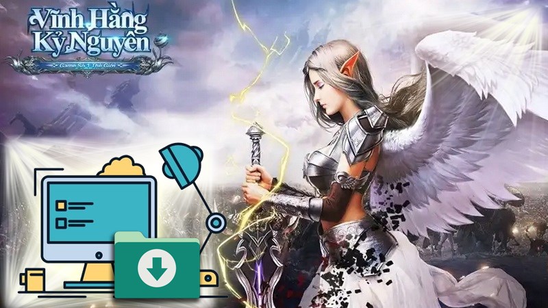 Hướng dẫn tải và chơi Chiến Thần Kỷ Nguyên trên máy tính Hướng dẫn tải và chơi Chiến Thần Kỷ Nguyên trên máy tính
