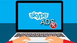 Cách tắt, chặn quảng cáo trên Skype đơn giản, dễ dàng nhất
