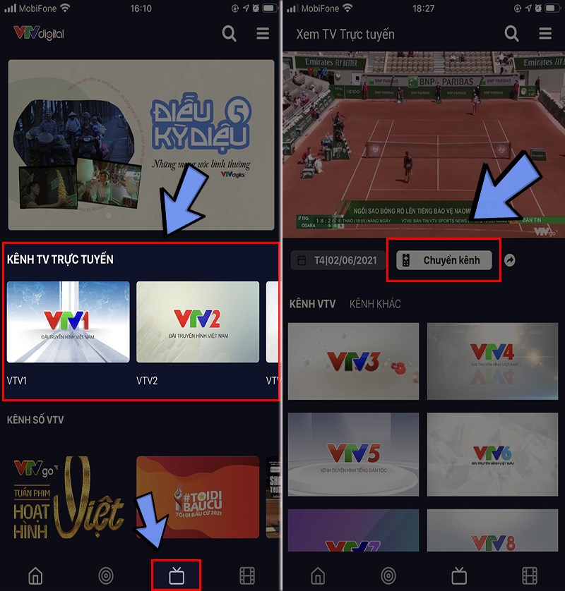 Chọn kênh VTV3 hoặc VTV6 Chọn kênh VTV3 hoặc VTV6