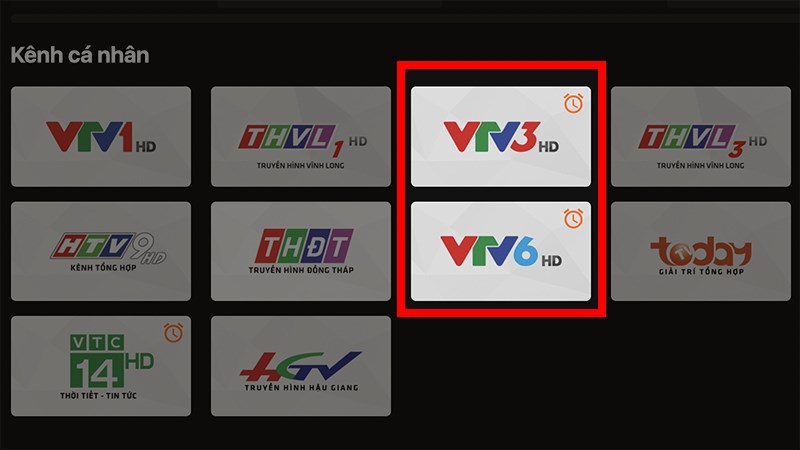 Chọn kênh VTV3 hoặc VTV6 Chọn kênh VTV3 hoặc VTV6