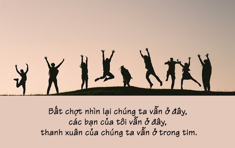 câu nói hay về thanh xuân tình bạn câu nói hay về thanh xuân tình bạn
