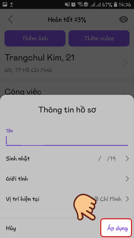 Chỉnh sửa thông tin cá nhân và chọn Áp dụng Chỉnh sửa thông tin cá nhân và chọn Áp dụng