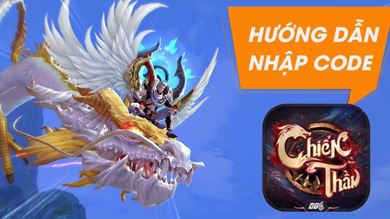 Code Chiến Thần Kỷ Nguyên mới nhất | Cách nhập code Code Chiến Thần Kỷ Nguyên mới nhất | Cách nhập code