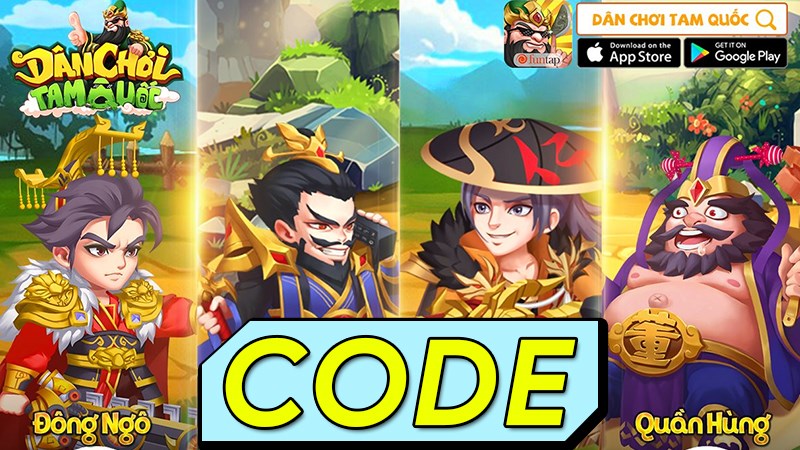 Code Dân Chơi Tam Quốc mới nhất, cách nhập code Code Dân Chơi Tam Quốc mới nhất, cách nhập code