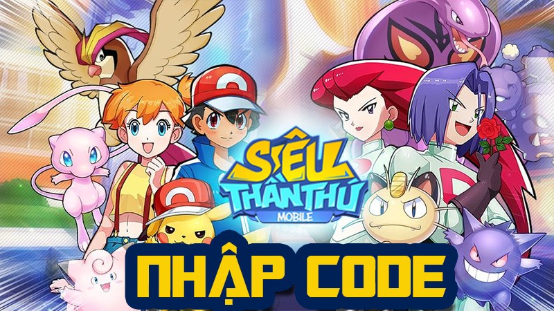 Nhập code game Siêu Thần Thú nhanh chóng Nhập code game Siêu Thần Thú nhanh chóng