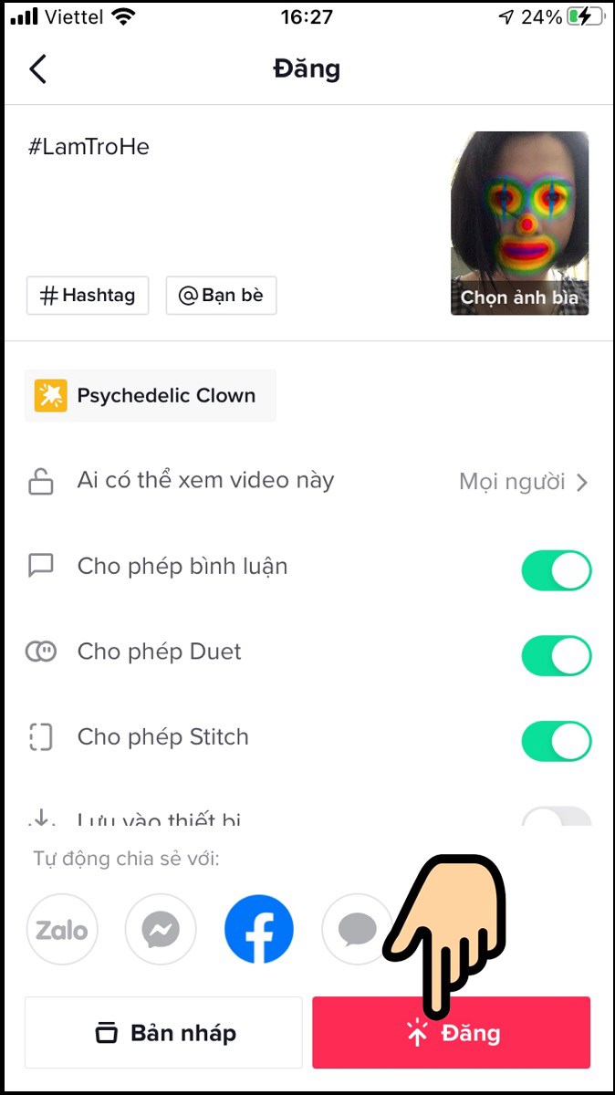 Nhấn nút Đăng để tải lên TikTok là hoàn thiện Nhấn nút Đăng để tải lên TikTok là hoàn thiện