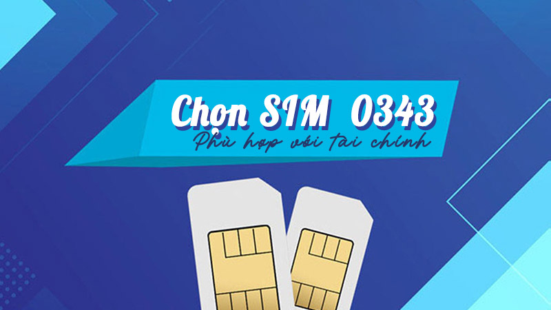 Chọn SIM phù hợp với khả năng tài chính