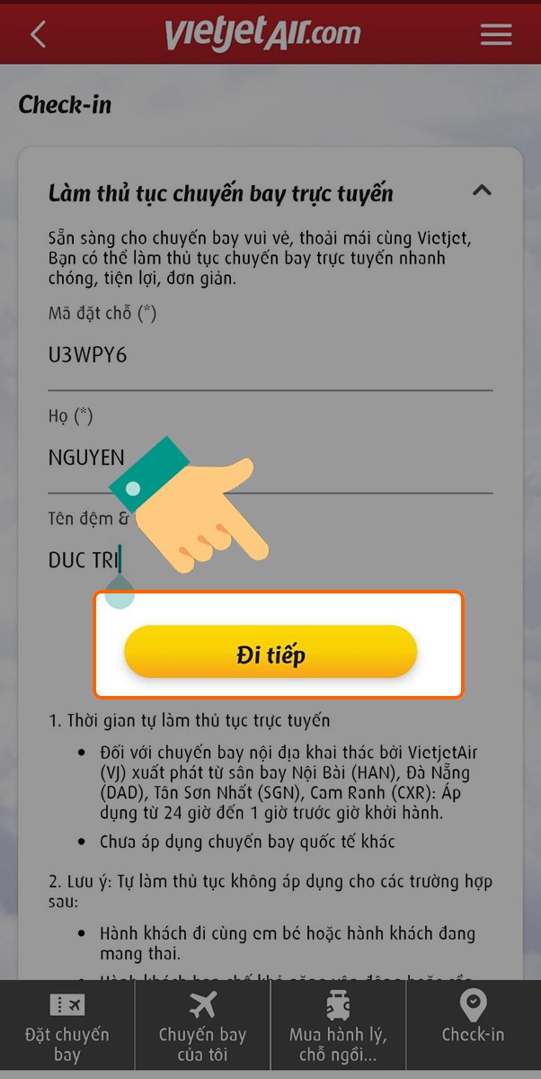 Điền các thông tin cần thiết và nhấn phím Đi tiếp Điền các thông tin cần thiết và nhấn phím Đi tiếp