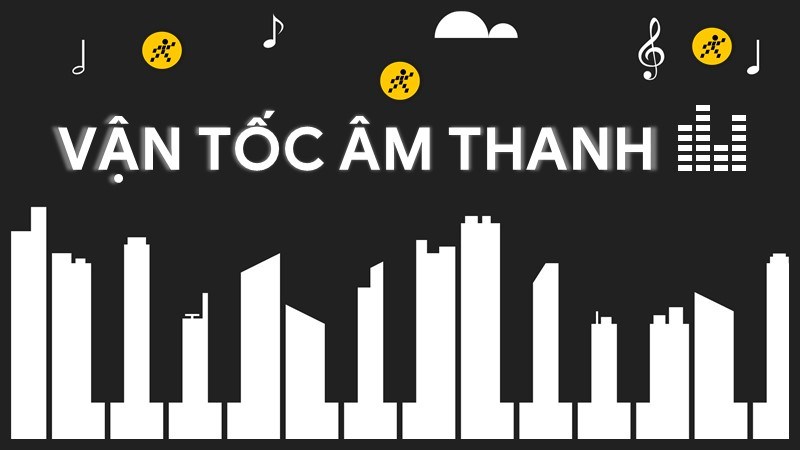 Vận tốc âm thanh là gì? Tốc độ âm thanh bằng bao nhiêu km/s Vận tốc âm thanh là gì? Tốc độ âm thanh bằng bao nhiêu km/s