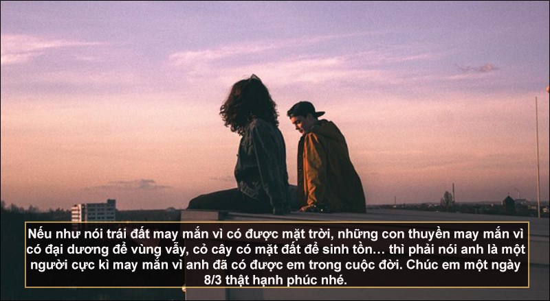 Lời chúc ngày 8/3 với người đơn phương Lời chúc ngày 8/3 với người đơn phương