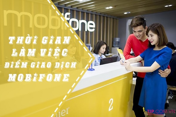 gio-lam-viec-mobifone-1 Giờ làm việc cửa hàng Mobifone trên toàn quốc mới nhất