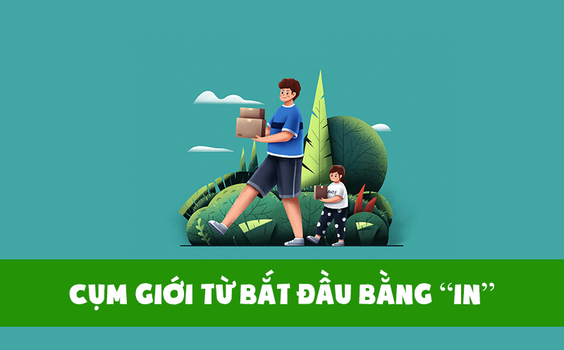 Một số cụm giới từ bắt đầu bằng