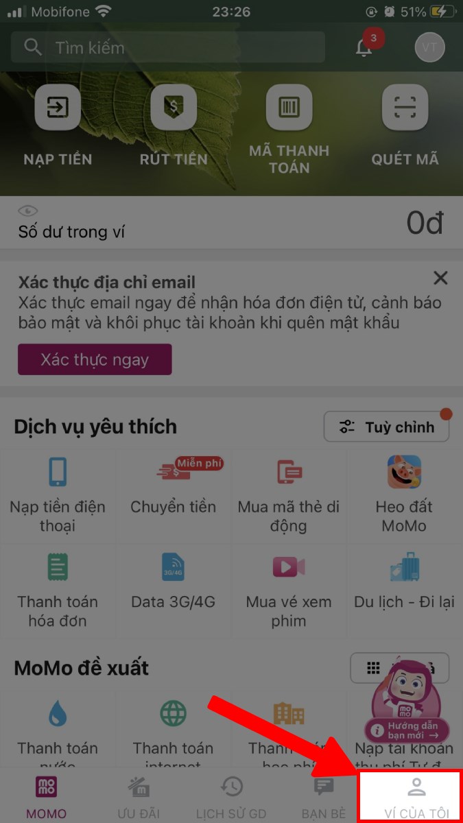 Nhấn vào mục VÍ CỦA TÔI Nhấn vào mục VÍ CỦA TÔI