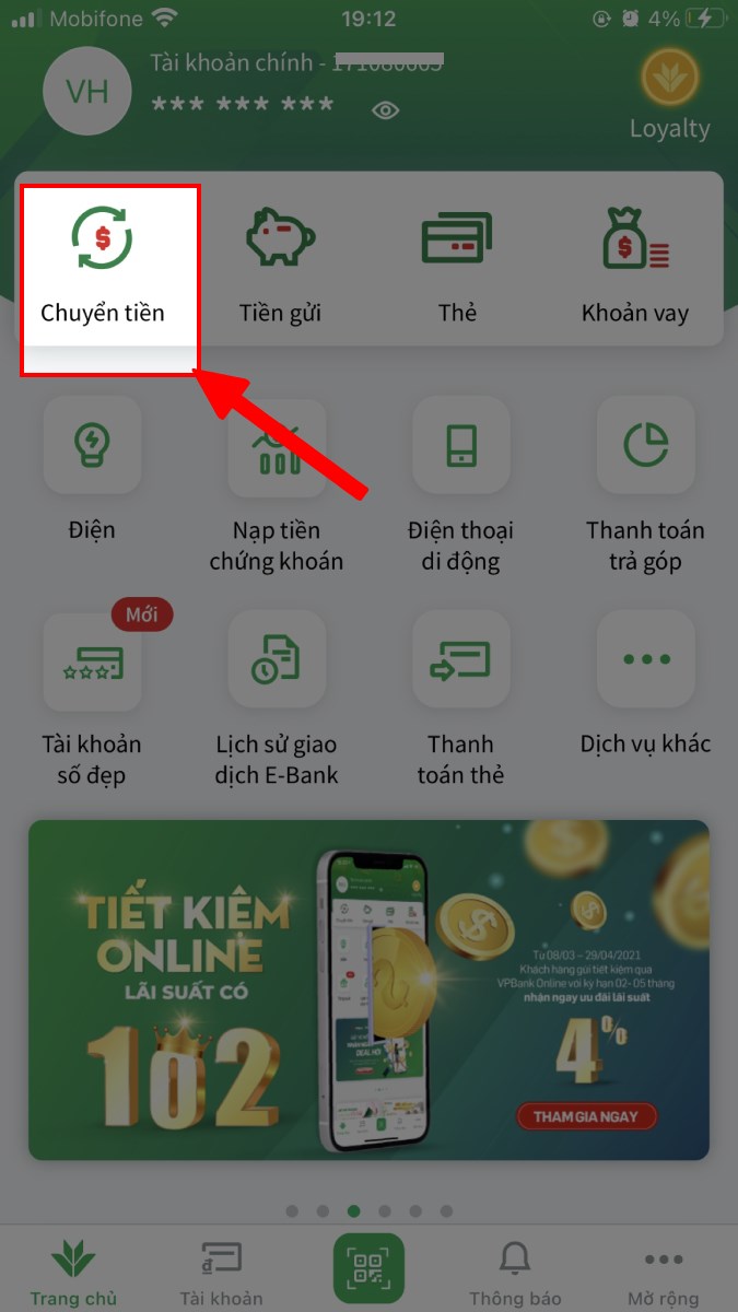 Nhấn vào mục Chuyển tiền Nhấn vào mục Chuyển tiền