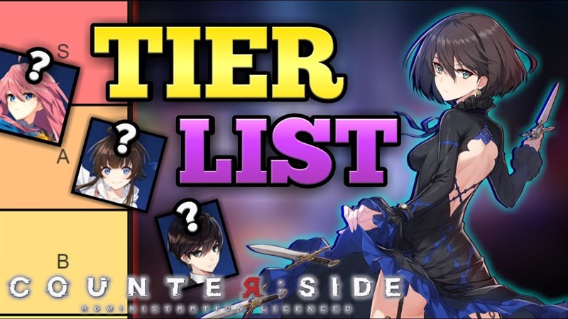 Counter Side Tier List Counter Side Tier List