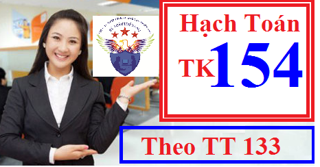 Hạch toán tài khoản 154 - Chi phí sản xuất kinh doanh dở dang Hạch toán tài khoản 154 - Chi phí sản xuất kinh doanh dở dang