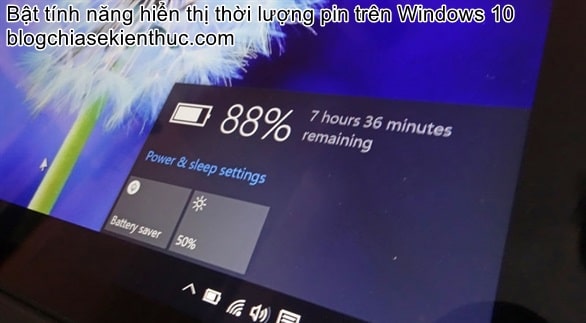 hien-thi-thoi-luong-pin-con-lai-tren-windows-10 (1)