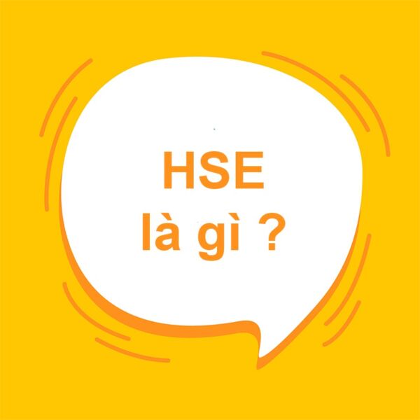 HSE là gì?