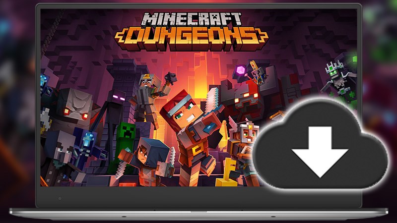 huong-dan-tai-game-minecraft-dungeon-chi-tiet-nhat-thum-800x450-1-1 Hướng dẫn tải game Minecraft Dungeon chi tiết nhất