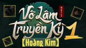 Tìm kiếm, nâng cấp đồ Hoàng Kim trong VLTK 1 Mobile
