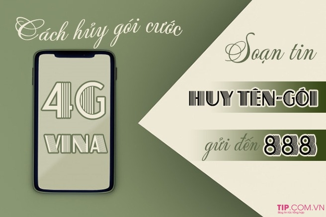 Hướng dẫn cách hủy gói cước 4g Vinaphone, hủy 4G Vina nhanh nhất
