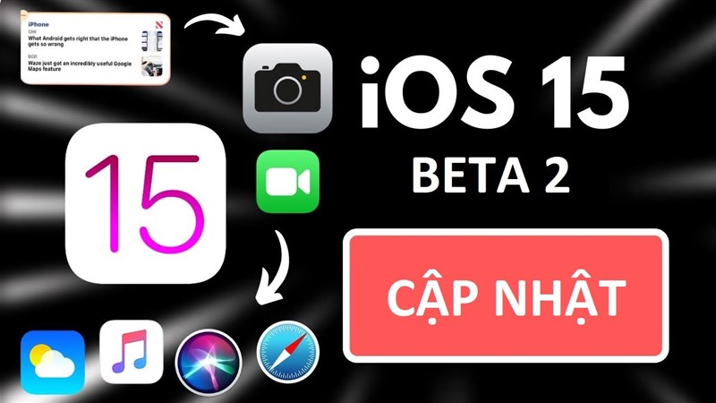 iOS 15 Beta 2 iOS 15 Beta 2