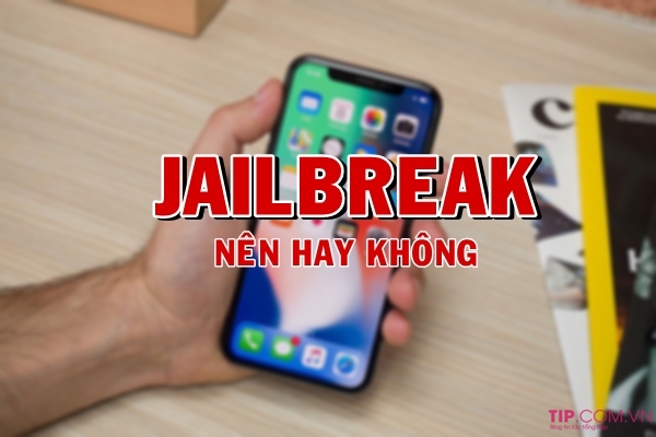 Jailbreak là gì?