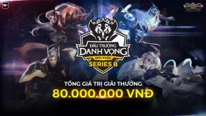 Đấu Trường Danh Vọng mùa Xuân Series B 2021