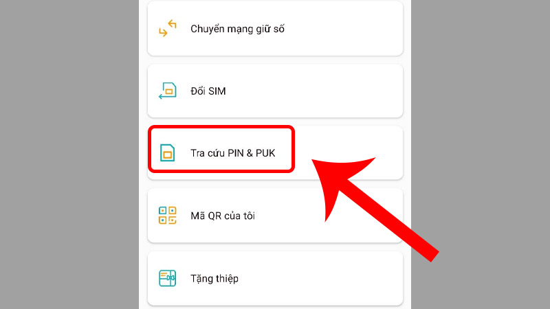Chọn Tra cứu PIN & PUK