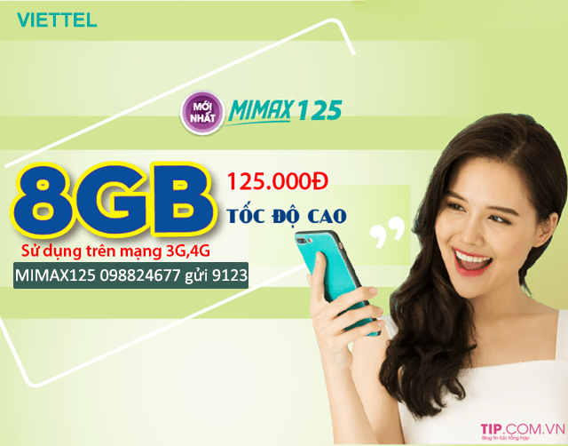 Cách đăng ký gói MIMAX125 Viettel có ngay 8GB data chỉ với 125.000đ/tháng