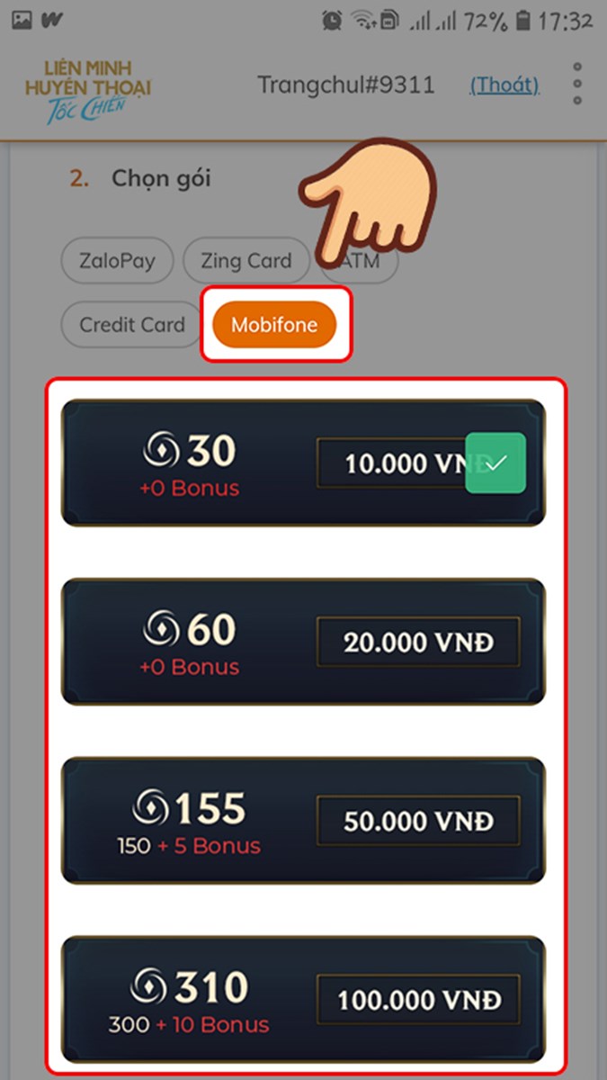 Chọn hình thức thanh toán Mobiphone và chọn gói giá trị muốn nạp Chọn hình thức thanh toán Mobiphone và chọn gói giá trị muốn nạp