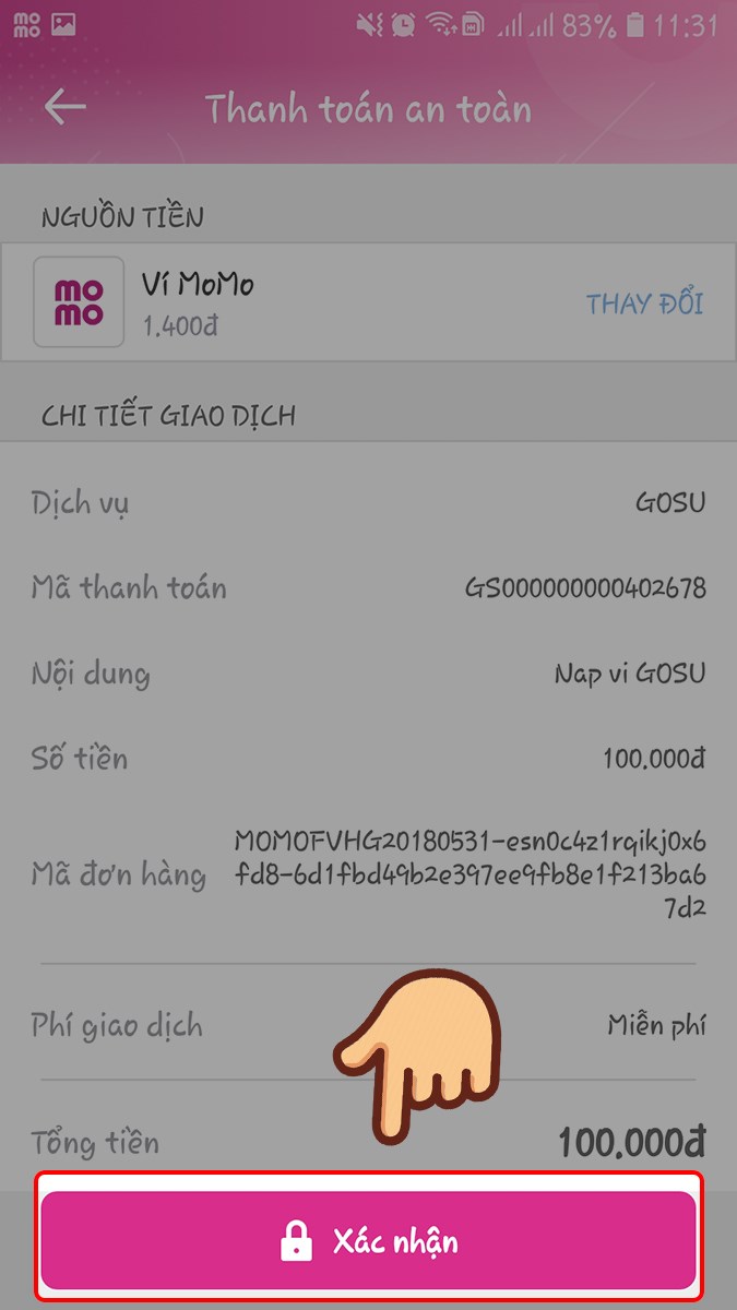 Đăng nhập vào tài khoản MoMo và chọn Xác nhận Đăng nhập vào tài khoản MoMo và chọn Xác nhận