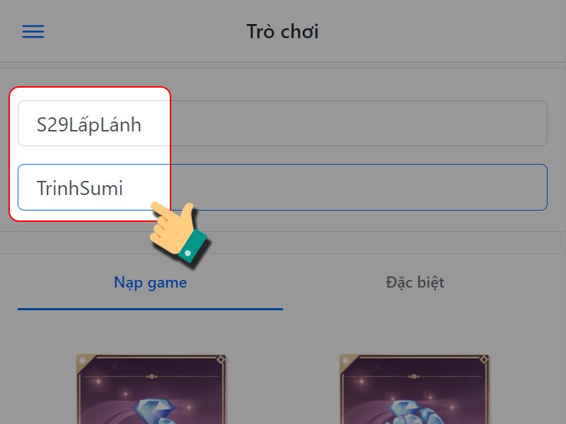 Chọn nhân vật bạn muốn nạp Chọn nhân vật bạn muốn nạp