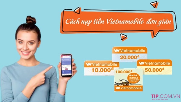 nap-tien-vietnamobile-1 Cách nạp tiền Vietnamobile đơn giản nhất
