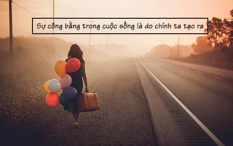 Sự công bằng trong cuộc sống Sự công bằng trong cuộc sống