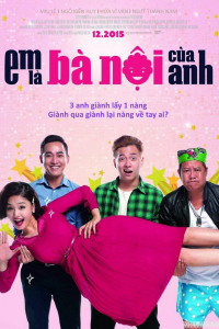 Poster phim Em là bà nội của anh