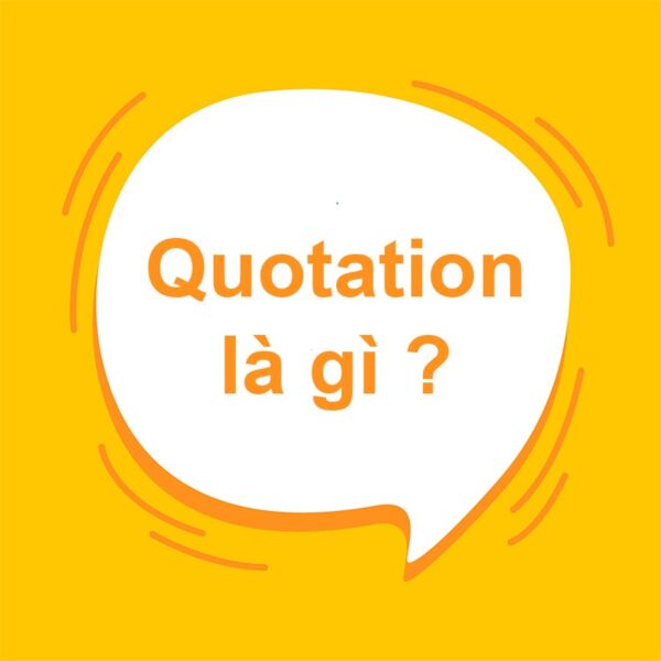 Quotation là gì?