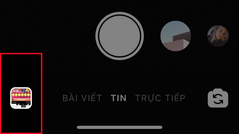 Nhấn vào biểu tượng ô vuông ở góc dưới bên trái màn hình để chọn hình ảnh hoặc video mà bạn muốn thêm vào tin Nhấn vào biểu tượng ô vuông ở góc dưới bên trái màn hình để chọn hình ảnh hoặc video mà bạn muốn thêm vào tin