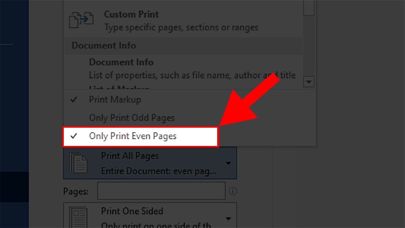 Ở danh sách hiện ra chọn Only Print Even Pages > Nhấn Print Ở danh sách hiện ra chọn Only Print Even Pages > Nhấn Print