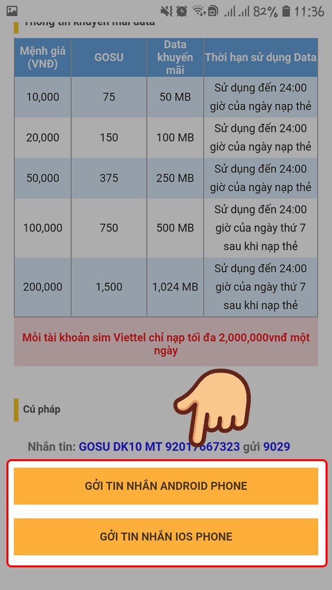 Chọn mệnh giá nạp và chọn GỞI TIN NHẮN ANDROID PHONE hoặc GỞI TIN NHẮN IOS PHONE Chọn mệnh giá nạp và chọn GỞI TIN NHẮN ANDROID PHONE hoặc GỞI TIN NHẮN IOS PHONE