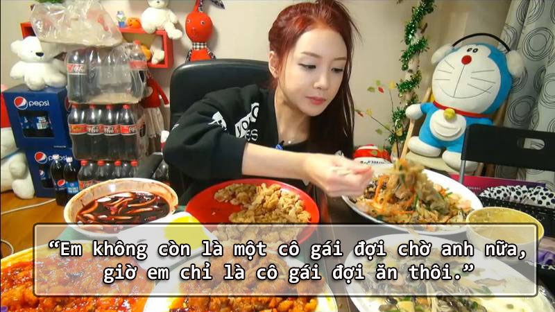 Em không còn là một cô gái đợi chờ anh nữa, giờ em chỉ là cô gái đợi ăn thôi. Em không còn là một cô gái đợi chờ anh nữa, giờ em chỉ là cô gái đợi ăn thôi.
