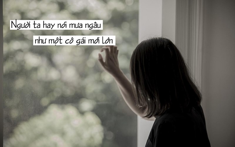 Mưa ngâu như một cô gái mới lớn Mưa ngâu như một cô gái mới lớn