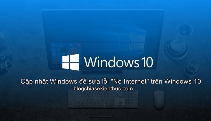 sua-loi-no-internet-tren-windows-10-hieu-qua (1)