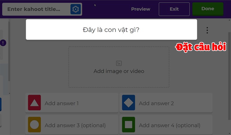 tao-bo-cau-hoi-trac-nghiem-tren-kahoot-4-800x466-1 Đặt câu hỏi