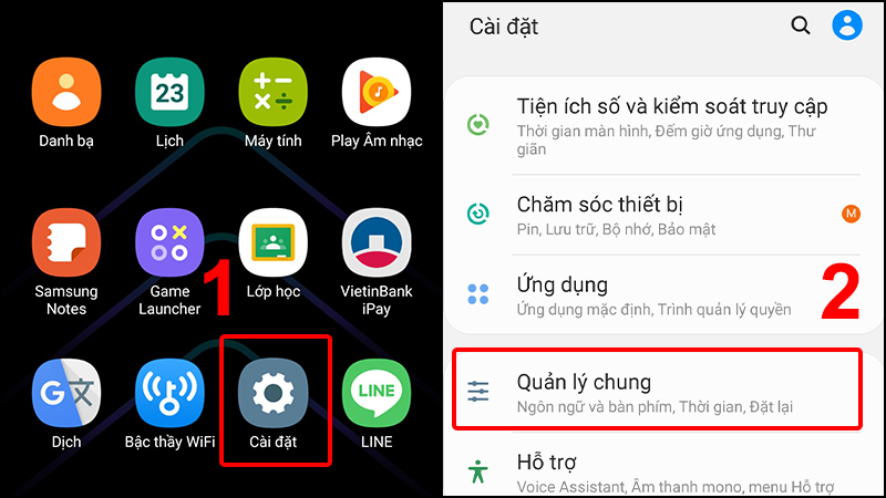 Vào Cài đặt và chọn Quản lý chung