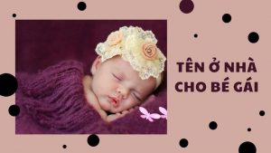 Tên ở nhà cho bé gái