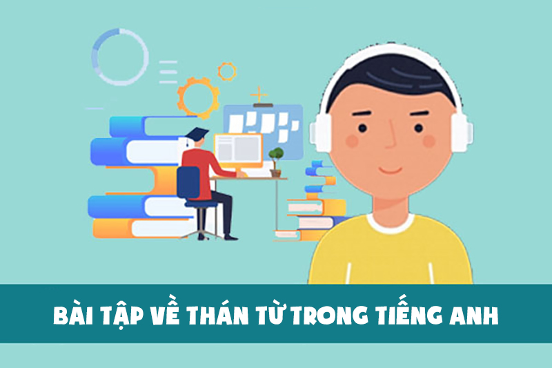 Một số bài tập về thán từ