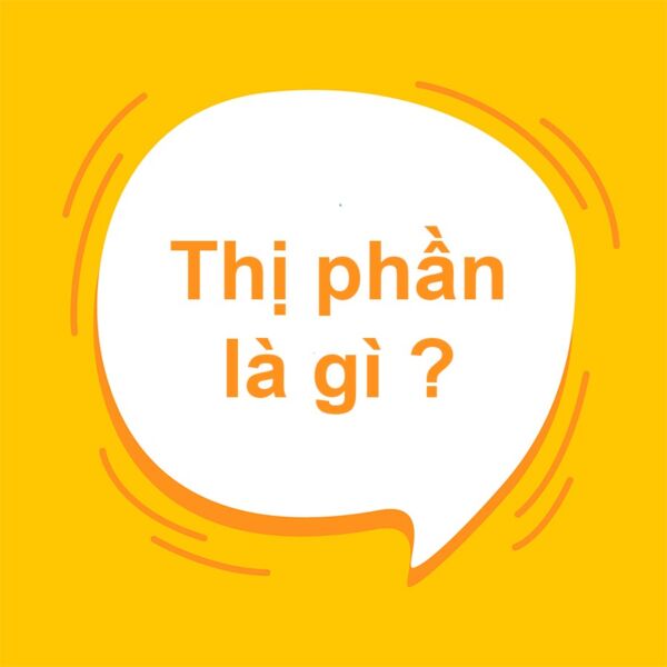 Thị phần là gì?