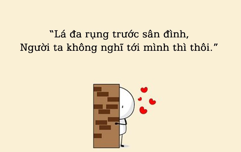Thơ 2 câu buồn, đơn phương Thơ 2 câu buồn, đơn phương